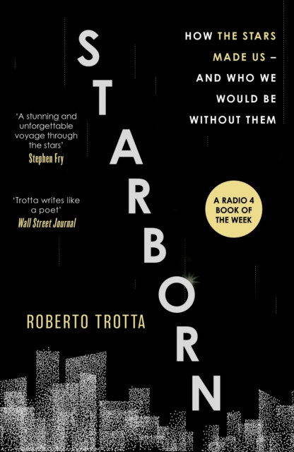 Starborn by Roberto Trotta | Buy Online | Vibes & Scribes