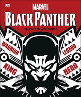 Marvel Black Panther: The Ultimate Guide by Stephen Wiacek