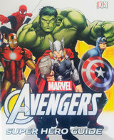 Avengers: Super Hero Guide by Daniel Wallace