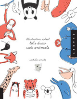 Let's Draw Cute Animals (Illustration School) by Sachiko Umoto