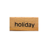 Rubber Stamp - "holiday"