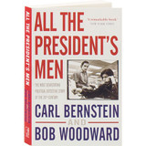 All the President's Men by Carl Bernstein & Bob Woodward