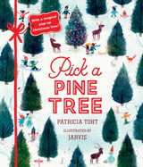 Pick a Pine Tree by Patricia Toht