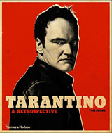 Tarantino: A Retrospective by Tom Shone