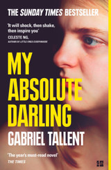 My Absolute Darling by Gabriel Talley