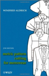 Metric Pattern Cutting for Menswear - 5th Edition by Winifred Aldrich