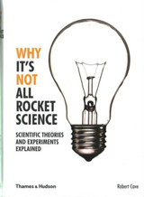Why Its Not All Rocket Science by Robert Cave