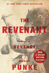 The Revenant by Michael Punke