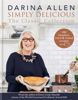 Simply Delicious by Darina Allen