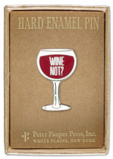 Enamel Pin - Wine Not?