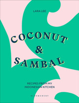 Coconut and Sambal by Lara Lee