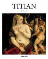 Titian by Ian G. Kennedy