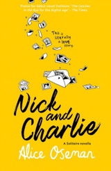 Nick and Charlie by Alice Oseman