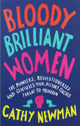 Bloody Brilliant Women - Cathy Newman