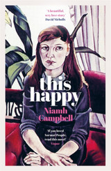 This Happy by Niamh Campbell