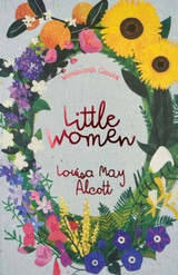 Little Women & Good Wives by Louisa May Alcott