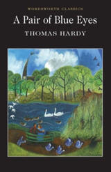 A Pair of Blue Eyes by Thomas Hardy