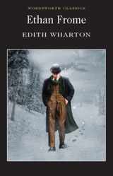 Ethan Frome by Edith Wharton