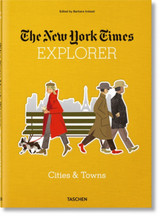 The New York Times Explorer: Cities & Towns by Barbara Ireland