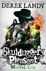 Skulduggery Pleasant 5: Mortal Coil by Derek Landy