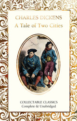 A Tale of Two Cities by Charles Dickens (Hardback)