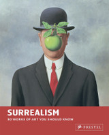 Surrealism: 50 Works of Art You Should Know by Brad Finger