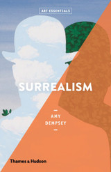 Art Essentials: Surrealism by Amy Dempsey