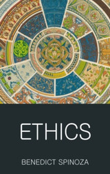 Ethics by Benedict de Spinoza