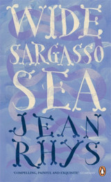 Wide Sargasso Sea by Jean Rhys (Penguin Essentials)