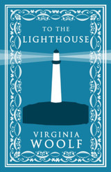 To the Lighthouse by Virginia Woolf (Alma Classics)