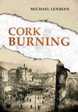 Cork Burning by Michael Lenihan