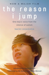 The Reason I Jump by Naoki Higashida