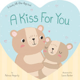 A Kiss for You: A Chunky Lift-the-Flap Book by Patricia Hegarty