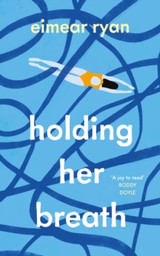 Holding Her Breath by Eimear Ryan TPB