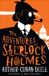 The Adventures of Sherlock Holmes by Arthur Conan Doyle  (Alma Classics)