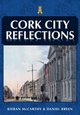 Cork City Reflections by Kieran McCarthy & Daniel Breen