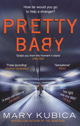 Pretty Baby by Mary Kubica (Second-Hand)
