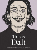 This is Dalí­ by Catherine Ingram