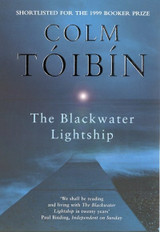 The Blackwater Lightship by Colm Toibin