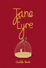 Jane Eyre by Charlotte Bronte (Wordsworth Collector's Edition)