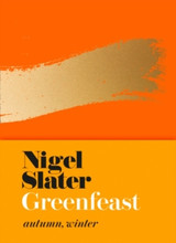 Greenfeast by Nigel Slater
