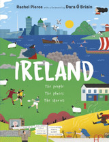 Ireland: The People, The Places, The Stories by Rachel Pierce & Dara O'Briain