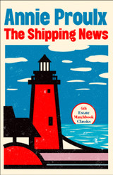 The Shipping News by Annie Proulx