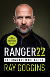 Ranger 22: Lessons From the Front by Ray Goggins  (TPB)