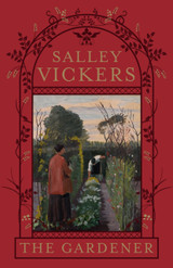 The Gardener by Salley Vickers TPB