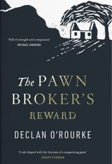 The Pawnbroker's Reward by Declan O'Rourke HB