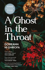 A Ghost In The Throat by Doireann Ni Ghriofa