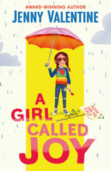 A Girl Called Joy by Jenny Valentine