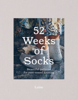 52 Weeks of Socks: Beautiful Patterns for Year-round Knitting by Laine 52 Weeks of Socks: Beautiful Patterns for Year-round Knitting by Laine