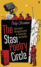 The Stasi Poetry Circle by Philip Oltermann (TPB)